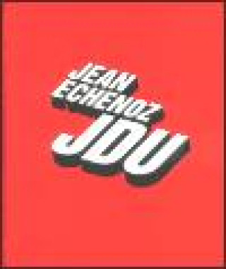 Kniha Jdu Jean Echenoz