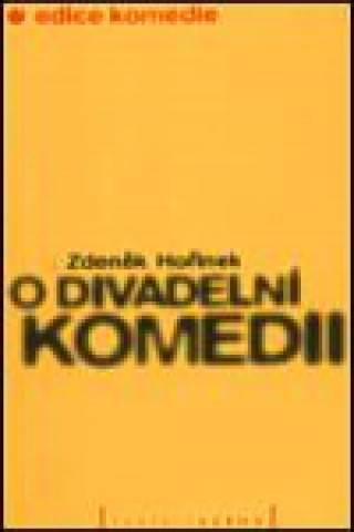Könyv O divadelní komedii Zdeněk Hořínek