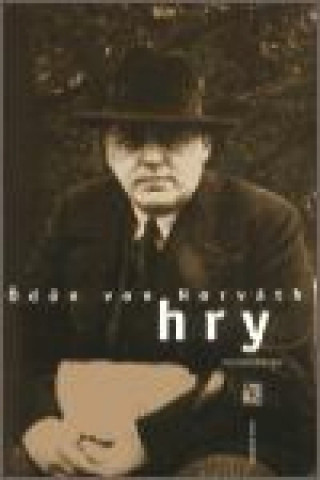 Kniha Hry Ödön von Horváth