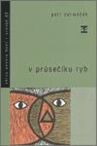 Книга V průsečíku ryb Petr Čermáček