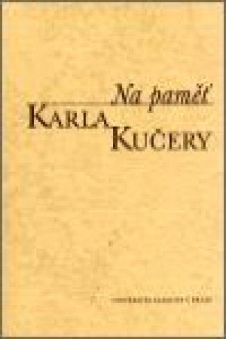 Książka Na paměť Karla Kučery 
