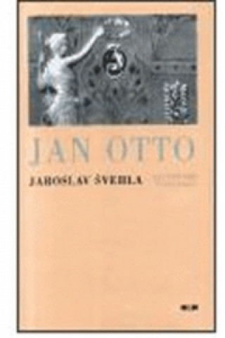 Carte Jan Otto - Kus historie české knihy Jack Matthews