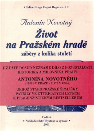 Knjiga Život na Pražském hradě Antonín Novotný