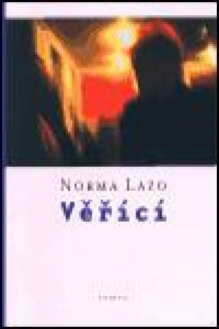 Book Věřící Norma Lazo