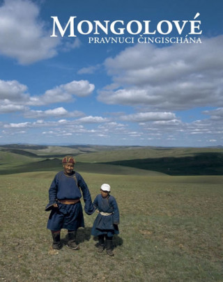 Kniha Mongolové Ivana Grollová