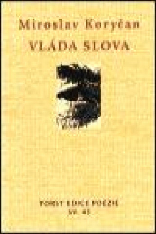 Книга Vláda slova Miroslav Koryčan