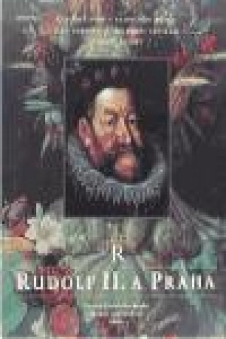 Könyv Rudolf II. a Praha - eseje 