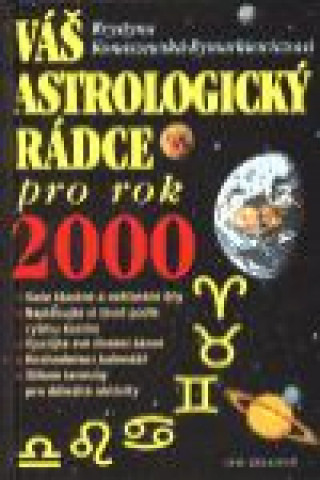 Book Váš astrologický rádce pro rok 2000 Krystyna Konaszewska-Rymarkie