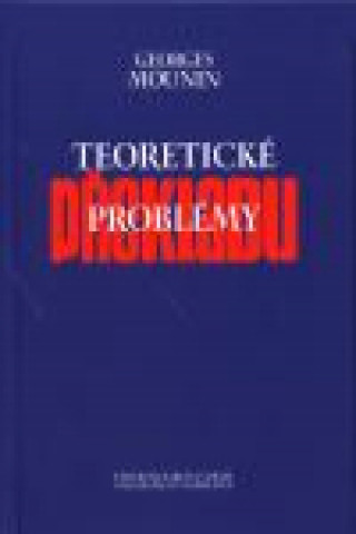 Kniha Teoretické problémy překladu Georges Mounin