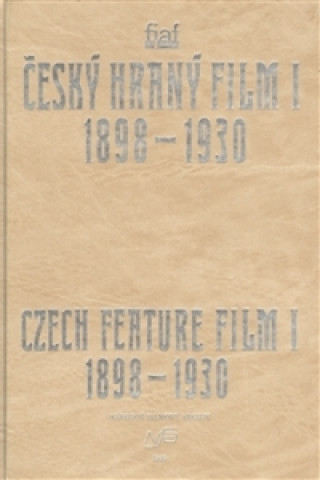 Kniha Český hraný film I./ Czech Feature Film I. collegium
