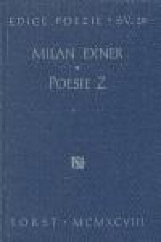Kniha Poesie Z Milan Exner
