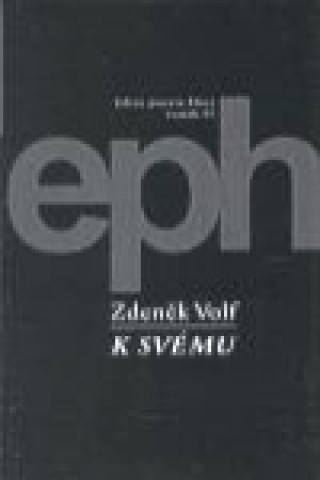 Книга K svému Zdeněk Volf
