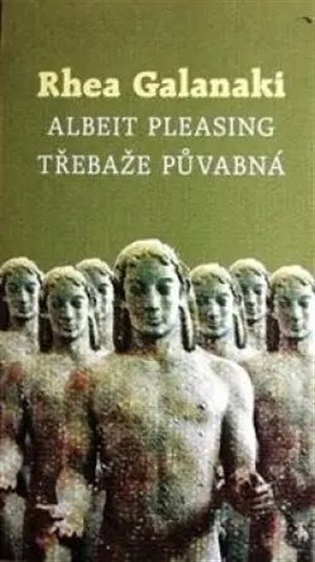 Kniha Třebaže půvabná/Albeit ple Rhea Galanaki