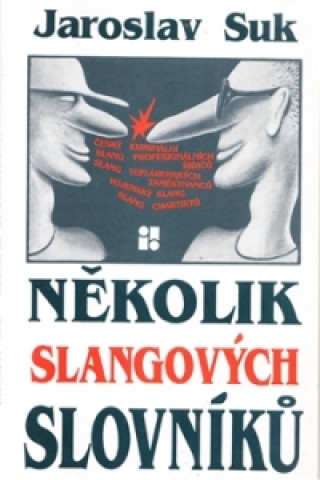 Книга Několik slangových slovníků Jaroslav Suk