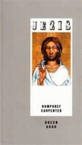 Knjiga Ježíš Humphrey Carpenter