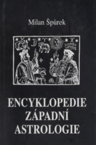 Book Encyklopedie západní astrologie Milan Špůrek