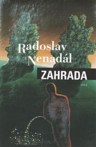 Kniha Zahrada Radoslav Nenadál