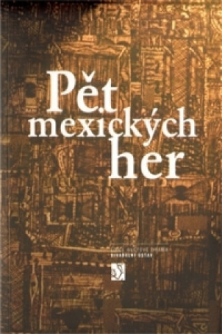 Книга Pět mexických her 