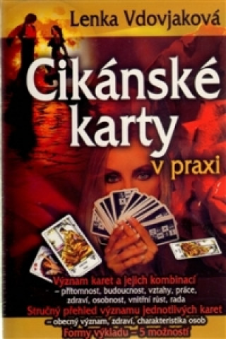 Kniha Cikánské karty v praxi Lenka Vdovjaková