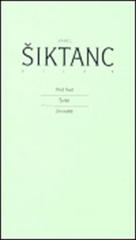 Книга Dílo 6 Karel Šiktanc