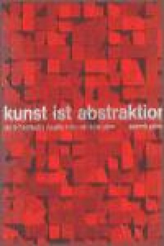 Kniha Kunst ist abstraktion Zdenek Primus