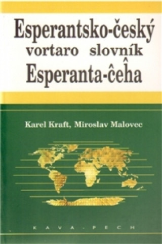 Knjiga Esperantsko-český slovník      KAVA-PECH Karel Kraft