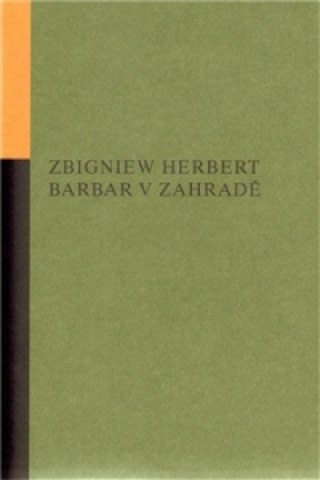 Book Barbar v zahradě Zbigniew Herbert