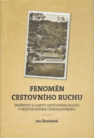 Book Fenomén cestovního ruchu Jan Štemberk