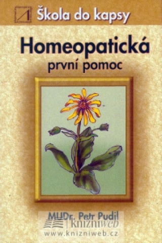 Book Homeopatická první pomoc - Škola do kapsy Petr Pudil