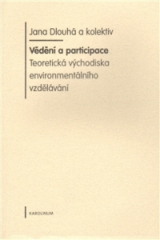Carte Vědění a participace Jana Dlouhá