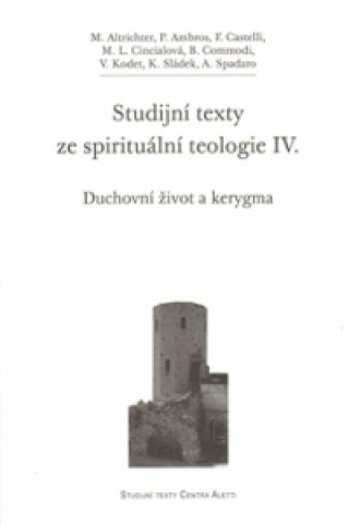 Carte Studijní texty ze spirituální teologie IV. collegium