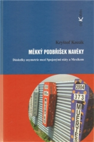 Книга Měkký podbřišek navěky? Kryštof Kozák