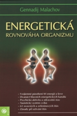 Книга Energetická rovnováha organismu Gennadij Malachov