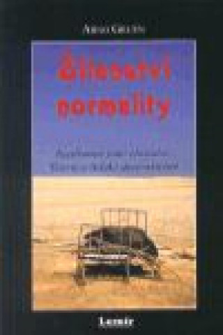 Kniha Šílenství normality Arno Gruen