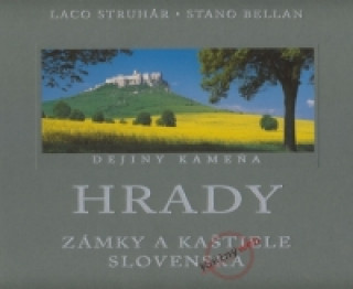 Carte Hrady zámky a kaštiele Slovenska Laco Struhár