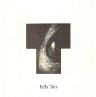 Book Béla Tarr - v oku velryby Kamila Boháčková