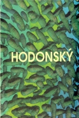 Book HODONSKÝ FRANTIŠEK František Hodonský