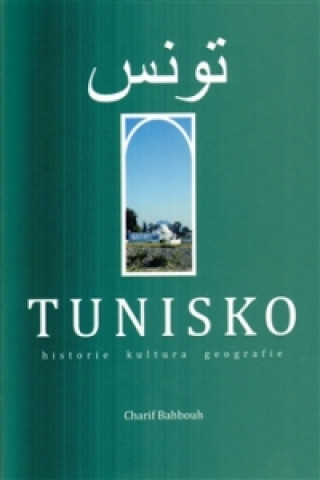 Kniha TUNISKO Charif Bahbouh