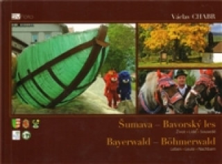 Книга Šumava - Bavorský les Václav Chabr