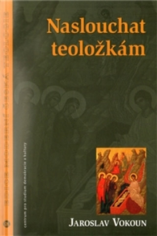 Kniha Naslouchat teoložkám Jaroslav Vokoun