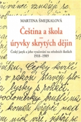 Kniha Čeština a škola Martina Šmejkalová