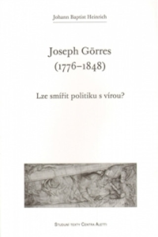 Könyv Joseph Görres (1776-1848) Johann Baptist Heinrich