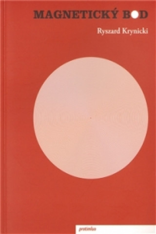 Kniha Magnetický bod Rzsyard Krynicki