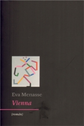 Kniha Vienna Eva Menasse