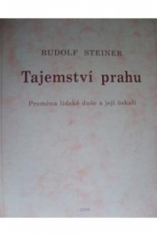 Książka Tajemství prahu Rudolf Steiner