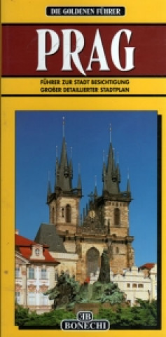 Könyv BONECHI Praha - německy Giuliano Valdes