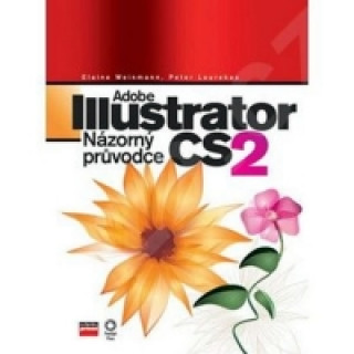 Kniha Adobe Illustrator CS2 - oficiální výukový kurz collegium