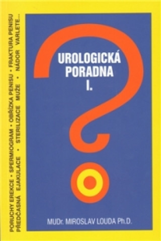 Book Urologická poradna I. Miroslav Louda