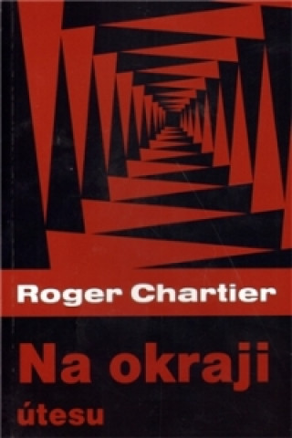 Knjiga Na okraji útesu Roger Chartier