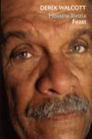 Carte Hostina života Derek Walcott